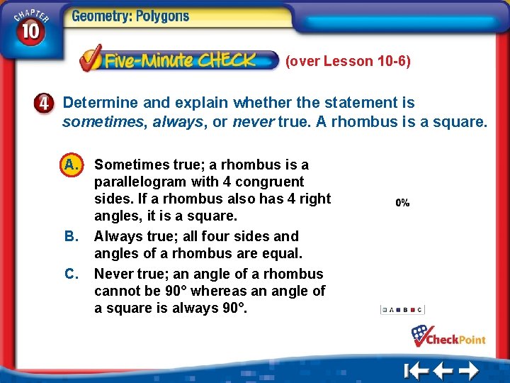 (over Lesson 10 -6) Determine and explain whether the statement is sometimes, always, or