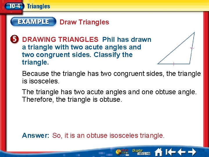 Draw Triangles DRAWING TRIANGLES Phil has drawn a triangle with two acute angles and