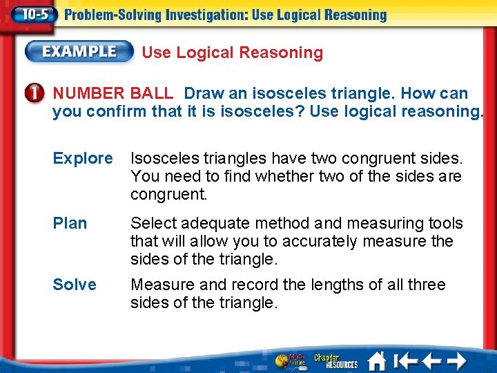 Use Logical Reasoning NUMBER BALL Draw an isosceles triangle. How can you confirm that
