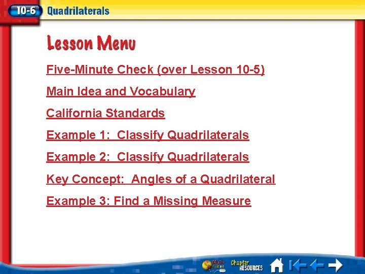 Five-Minute Check (over Lesson 10 -5) Main Idea and Vocabulary California Standards Example 1: