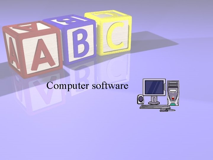 Computer software 