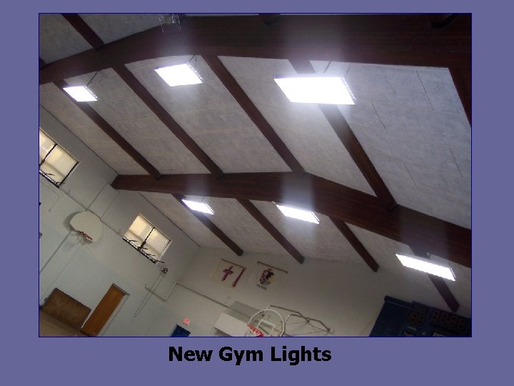 New Gym Lights 