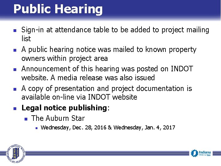 Public Hearing n n n Sign-in at attendance table to be added to project