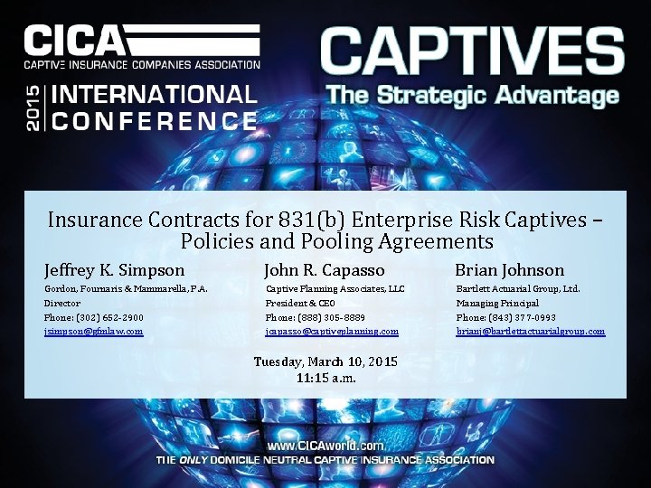 Insurance Contracts for 831(b) Enterprise Risk Captives – Policies and Pooling Agreements Jeffrey K.