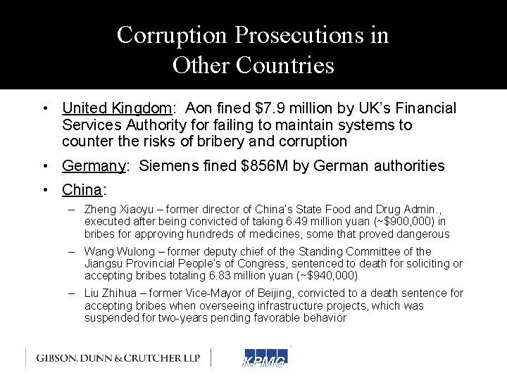 Corruption Prosecutions in Other Countries • United Kingdom: Aon fined $7. 9 million by