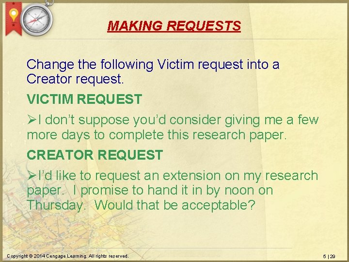 MAKING REQUESTS Change the following Victim request into a Creator request. VICTIM REQUEST ØI