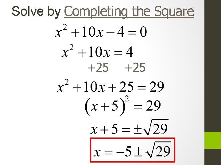 Solve by Completing the Square +25 