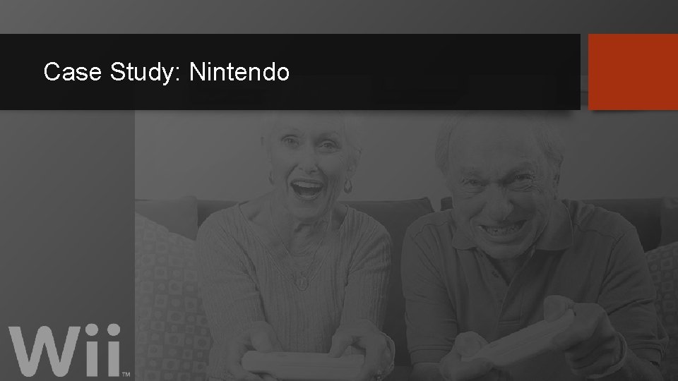 Case Study: Nintendo 