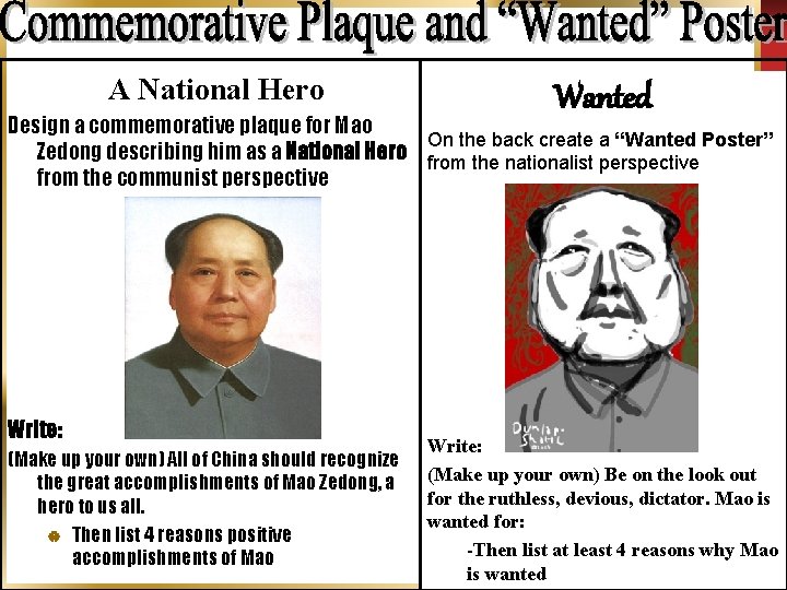 A National Hero Wanted Design a commemorative plaque for Mao On the back create