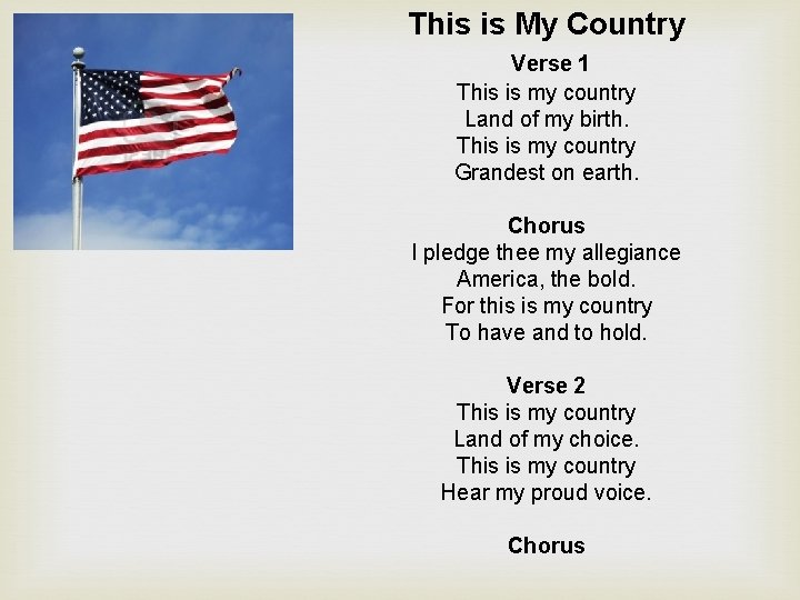 This is My Country Verse 1 This is my country Land of my birth.