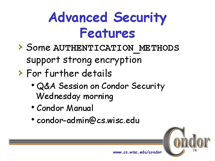 Advanced Security Features › Some AUTHENTICATION_METHODS › support strong encryption For further details h.