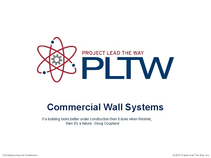 Commercial Wall Systems If a building looks better under construction than it does when