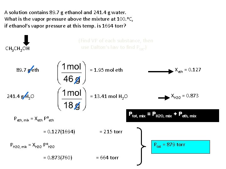 A solution contains 89. 7 g ethanol and 241. 4 g water. What is