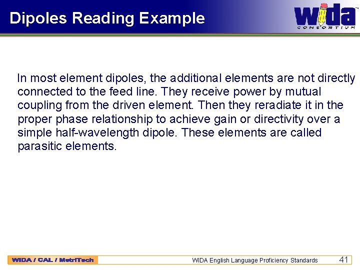 Dipoles Reading Example In most element dipoles, the additional elements are not directly connected
