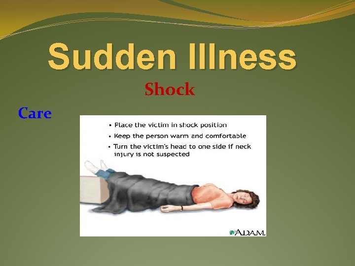 Sudden Illness Shock Care 