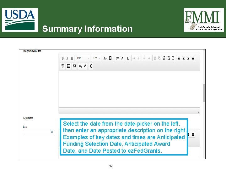 Summary Information Select the date from the date-picker on the left, then enter an Summary Information Select the date from the date-picker on the left, then enter an