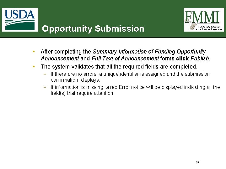 Opportunity Submission § § Transforming Financials at the People’s Department After completing the Summary Opportunity Submission § § Transforming Financials at the People’s Department After completing the Summary