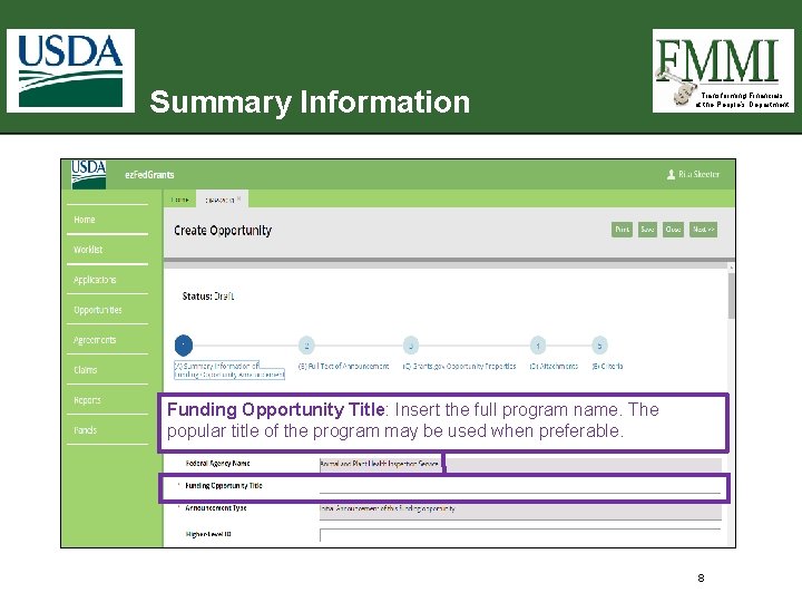 Summary Information Transforming Financials at the People’s Department Funding Opportunity Title: Insert the full Summary Information Transforming Financials at the People’s Department Funding Opportunity Title: Insert the full