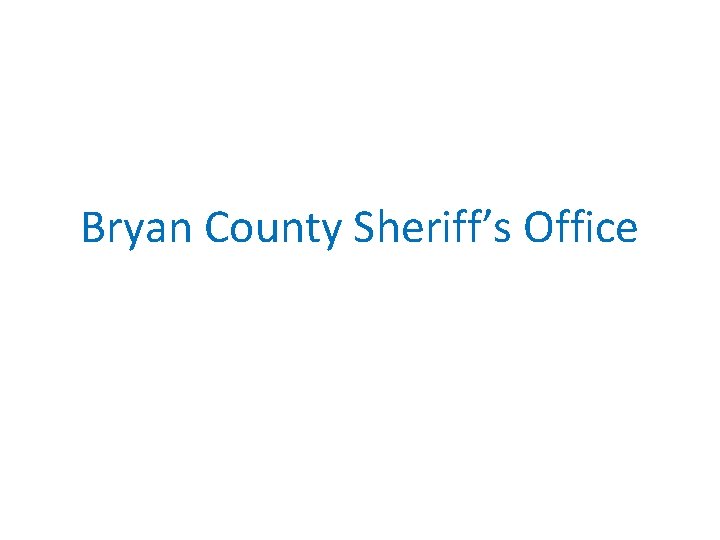 Bryan County Sheriff’s Office 