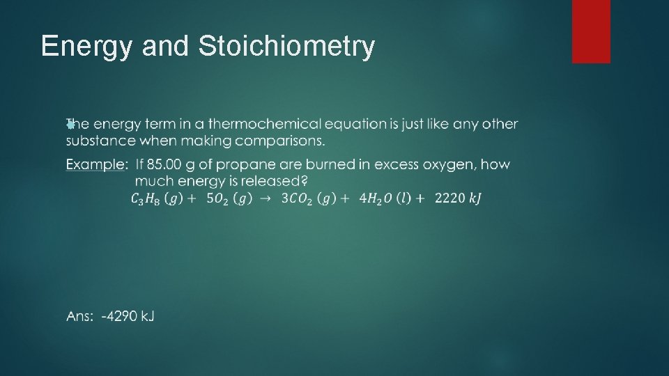 Energy and Stoichiometry 