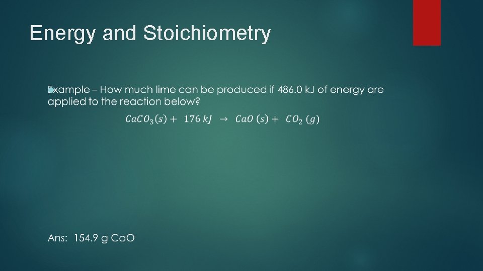 Energy and Stoichiometry 