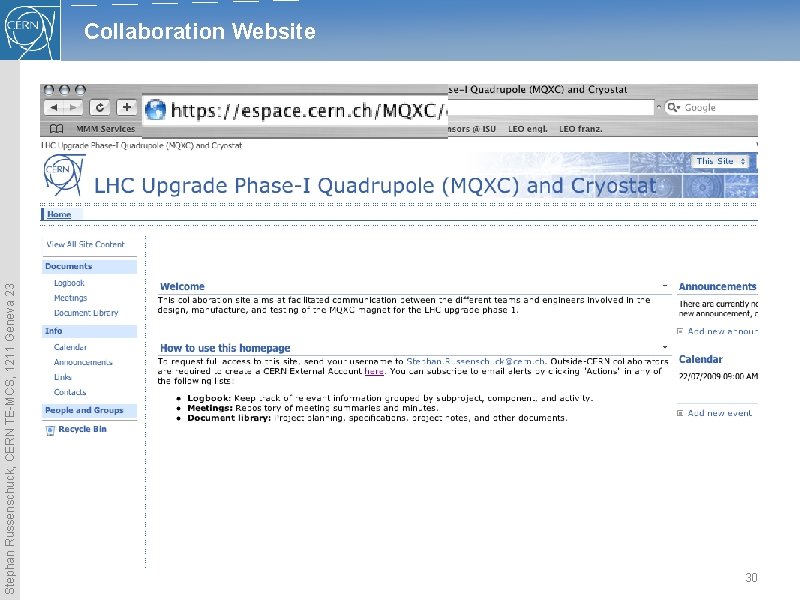 Stephan Russenschuck, CERN TE-MCS, 1211 Geneva 23 Collaboration Website 30 Stephan Russenschuck, CERN TE-MCS, 1211 Geneva 23 Collaboration Website 30