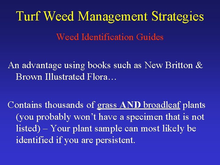 Turf Weed Management Strategies Weed Identification Guides An advantage using books such as New