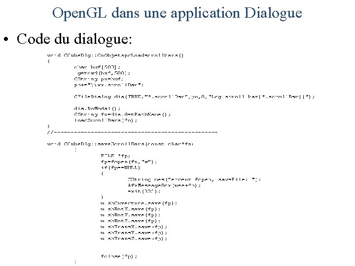 Open. GL dans une application Dialogue • Code du dialogue: 