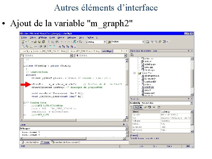 Autres éléments d’interface • Ajout de la variable "m_graph 2" 