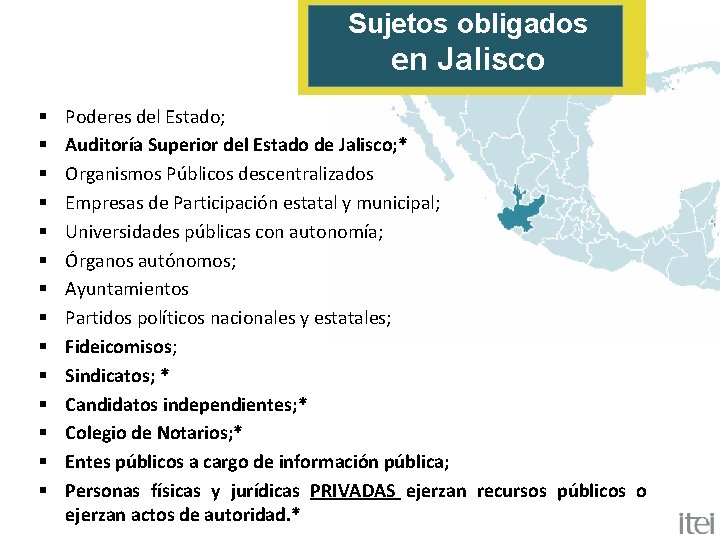 Sujetos obligados en Jalisco § § § § Poderes del Estado; Auditoría Superior del