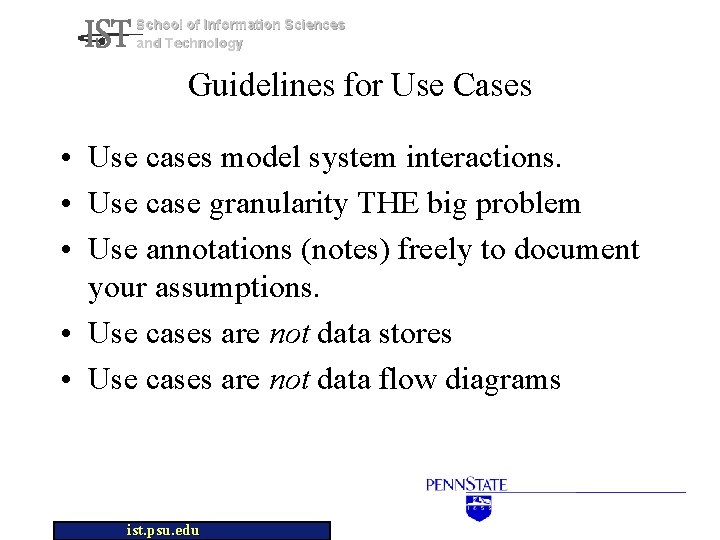 School of Information Sciences and Technology Guidelines for Use Cases • Use cases model