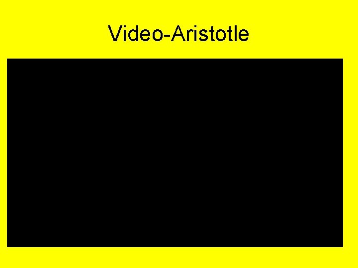 Video-Aristotle 