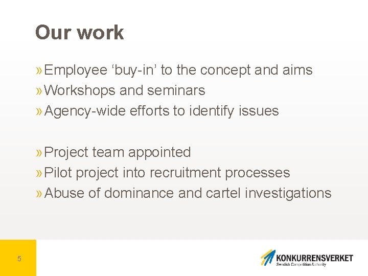 Our work » Employee ‘buy-in’ to the concept and aims » Workshops and seminars