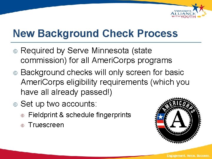 New Background Check Process Required by Serve Minnesota (state commission) for all Ameri. Corps