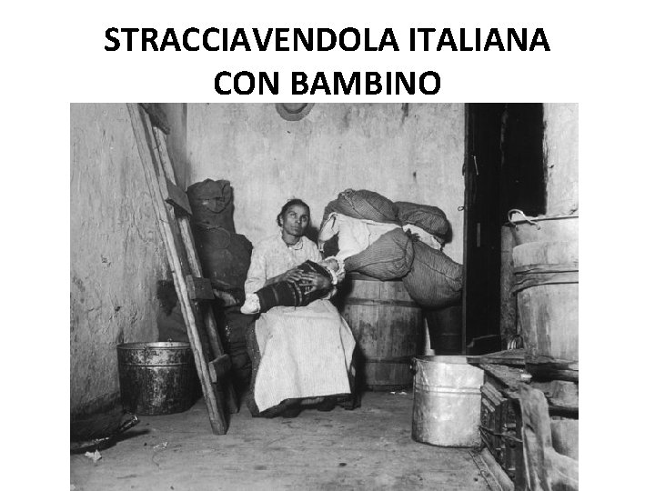 STRACCIAVENDOLA ITALIANA CON BAMBINO 