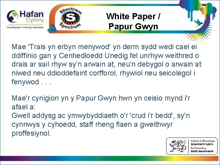 Click to edit White Paper / Master title style Papur Gwyn Click to edit