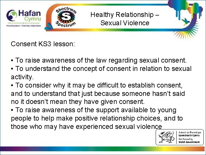 Healthy Relationship – Sexual Violence Click to edit Master title style Click to edit