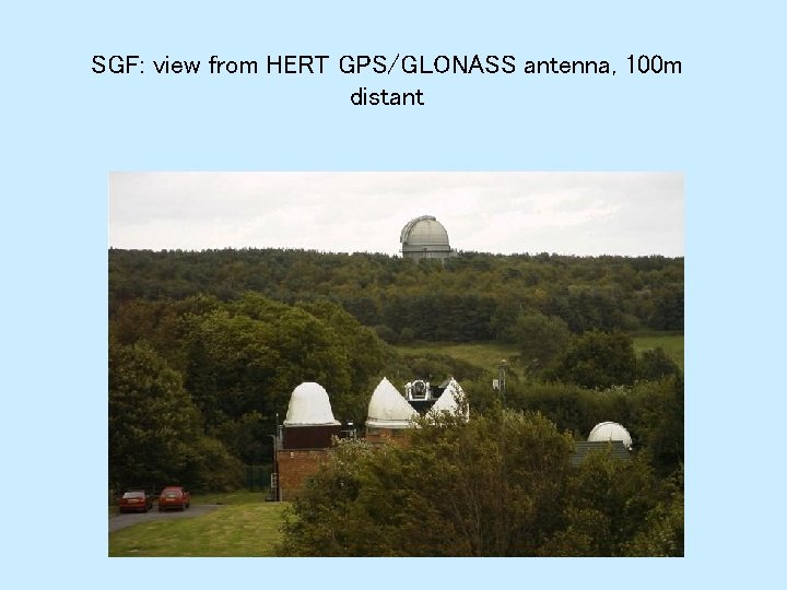 SGF: view from HERT GPS/GLONASS antenna, 100 m distant 