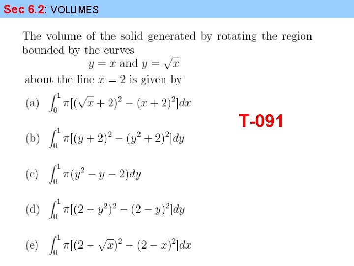 Sec 6. 2: VOLUMES T-091 