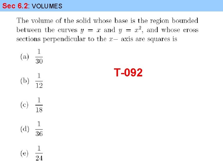 Sec 6. 2: VOLUMES T-092 