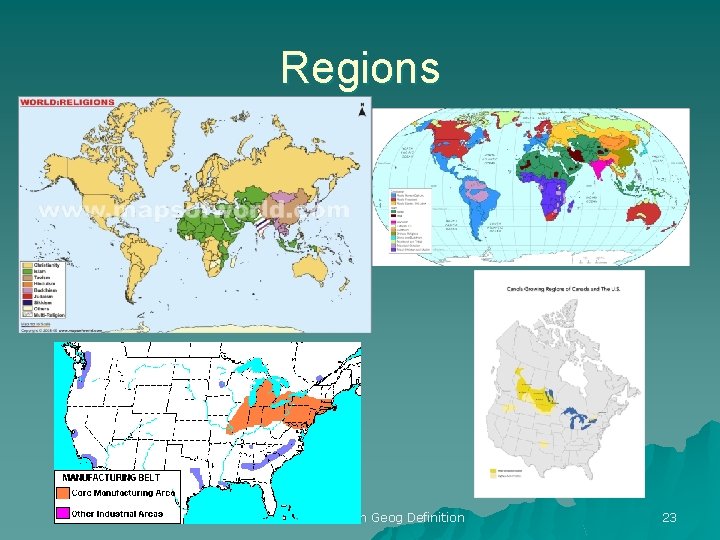 Regions Geography & Econ Geog Definition 23 