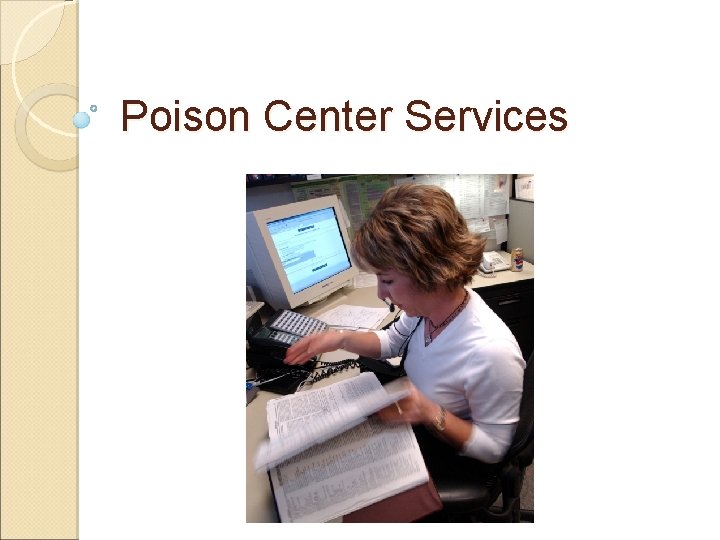 Poison Center Services 