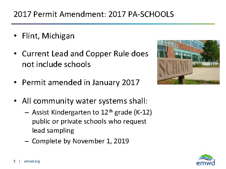 2017 Permit Amendment: 2017 PA-SCHOOLS • Flint, Michigan • Current Lead and Copper Rule
