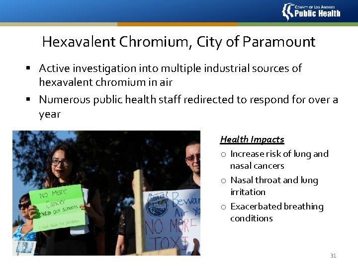 Hexavalent Chromium, City of Paramount § Active investigation into multiple industrial sources of hexavalent