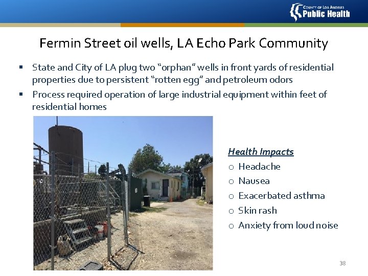 Fermin Street oil wells, LA Echo Park Community § State and City of LA
