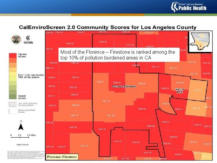 Most of the Florence – Firestone is ranked among the top 10% of pollution