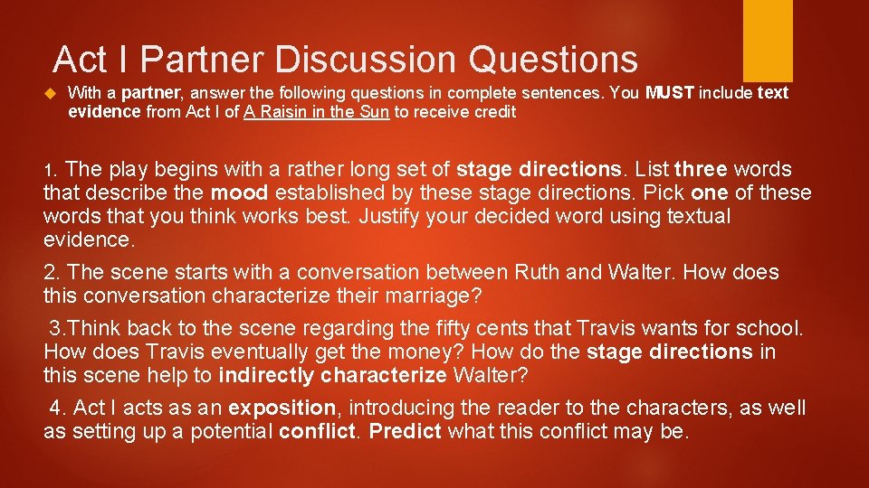 Act I Partner Discussion Questions With a partner, answer the following questions in complete Act I Partner Discussion Questions With a partner, answer the following questions in complete