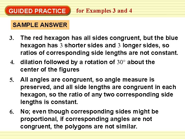 Warm-Up Exercises GUIDED PRACTICE for Examples 3 and 4 SAMPLE ANSWER 3. The red