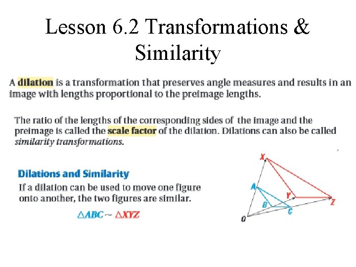 Lesson 6. 2 Transformations & Similarity 