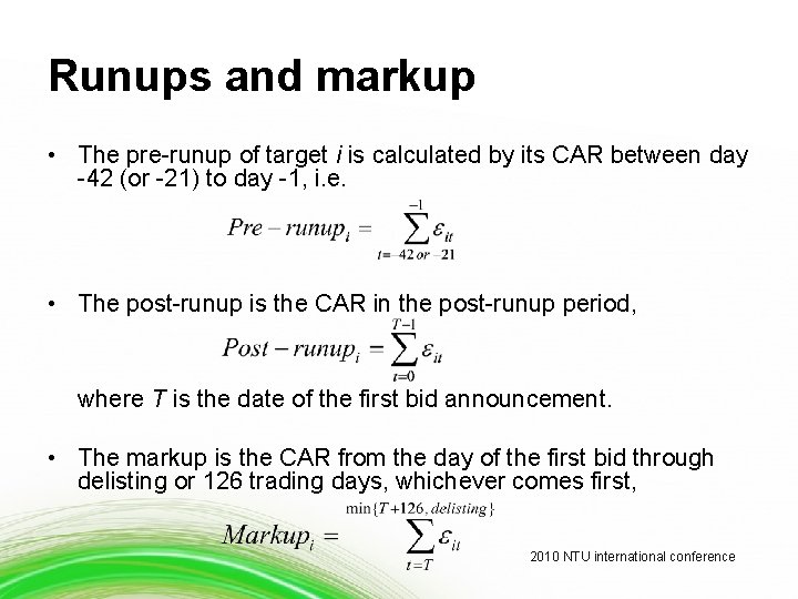 Runups and markup • The pre-runup of target i is calculated by its CAR